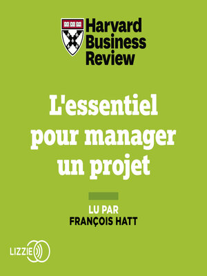 cover image of L'essentiel pour manager un projet
